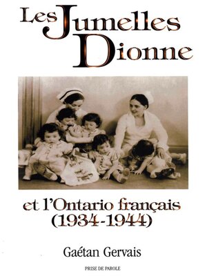 cover image of Les Jumelles Dionne et l'Ontario français (1934-1944)